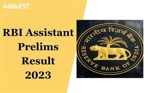 RBI Assistant Result 2023 Out, Download Prelims Result PDF .